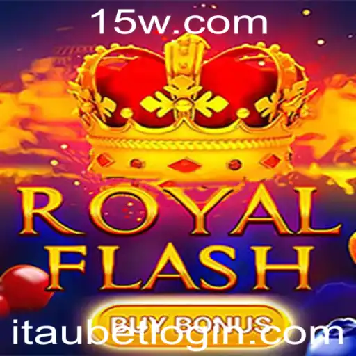 Descubra o Empolgante Mundo do RoyalFlashBuyBonus